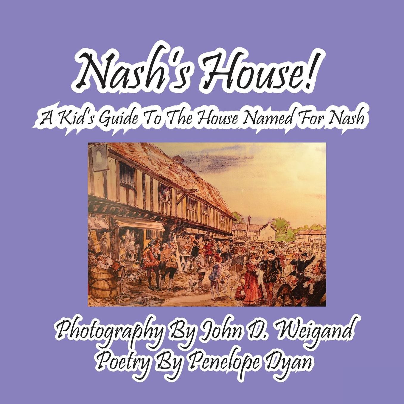 Nash's House! A Kid's Guide To The House Named For Nash