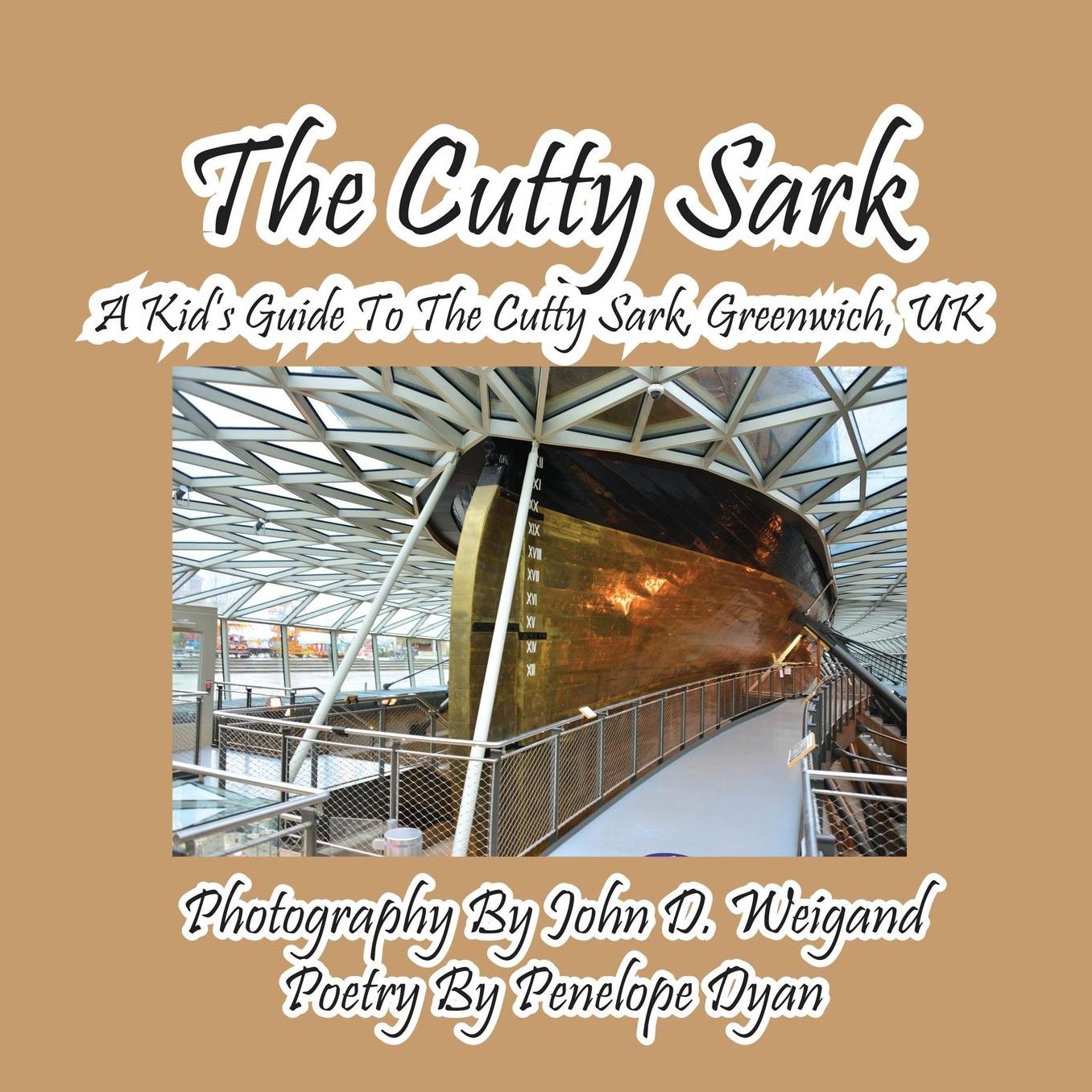 The Cutty Sark--A Kid's Guide To The Cutty Sark, Greenwich, UK