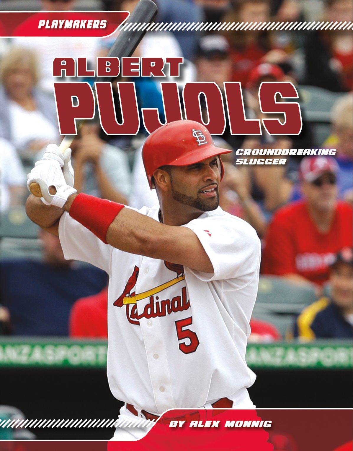 Albert Pujols: Groundbreaking Slugger eBook