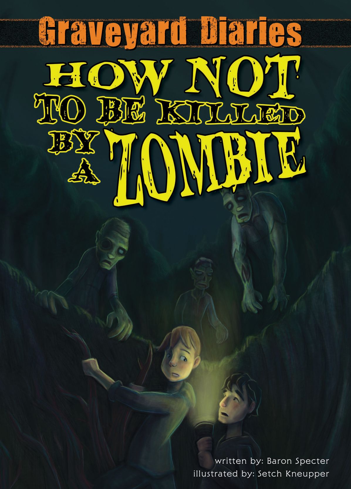 How Not to be Killed by a Zombie: Book 3 eBook