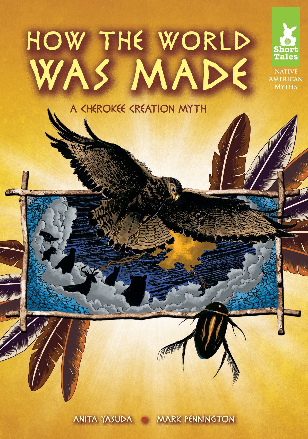 How the World Was Made: A Cherokee Creation Myth eBook