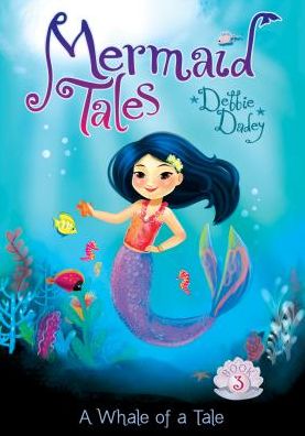 A Whale of a Tale (Mermaid Tales Series #3)
