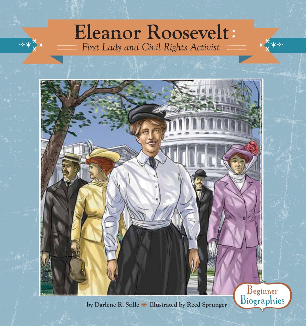 Eleanor Roosevelt: First Lady and Civil Rights Activist eBook