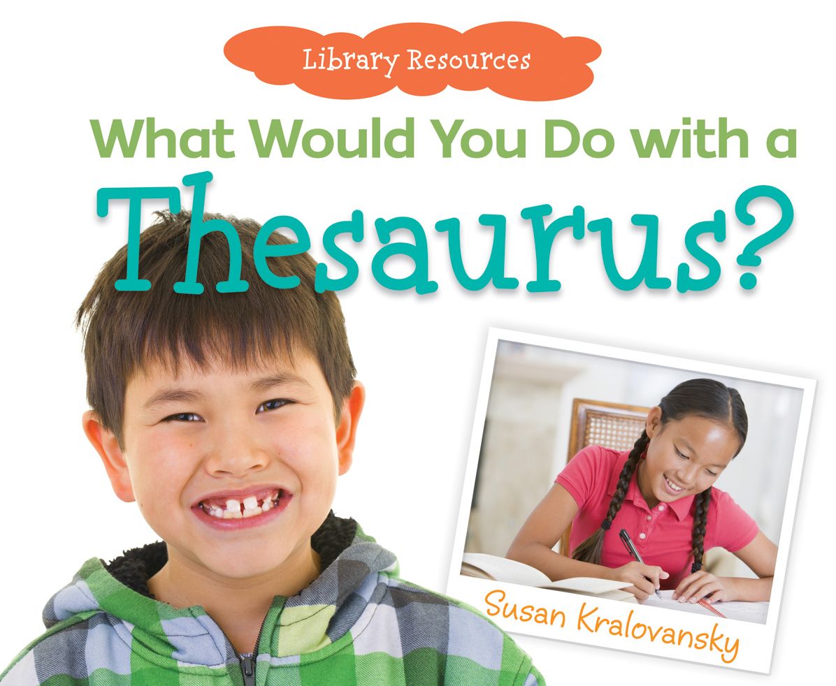 What Would You Do with a Thesaurus? eBook