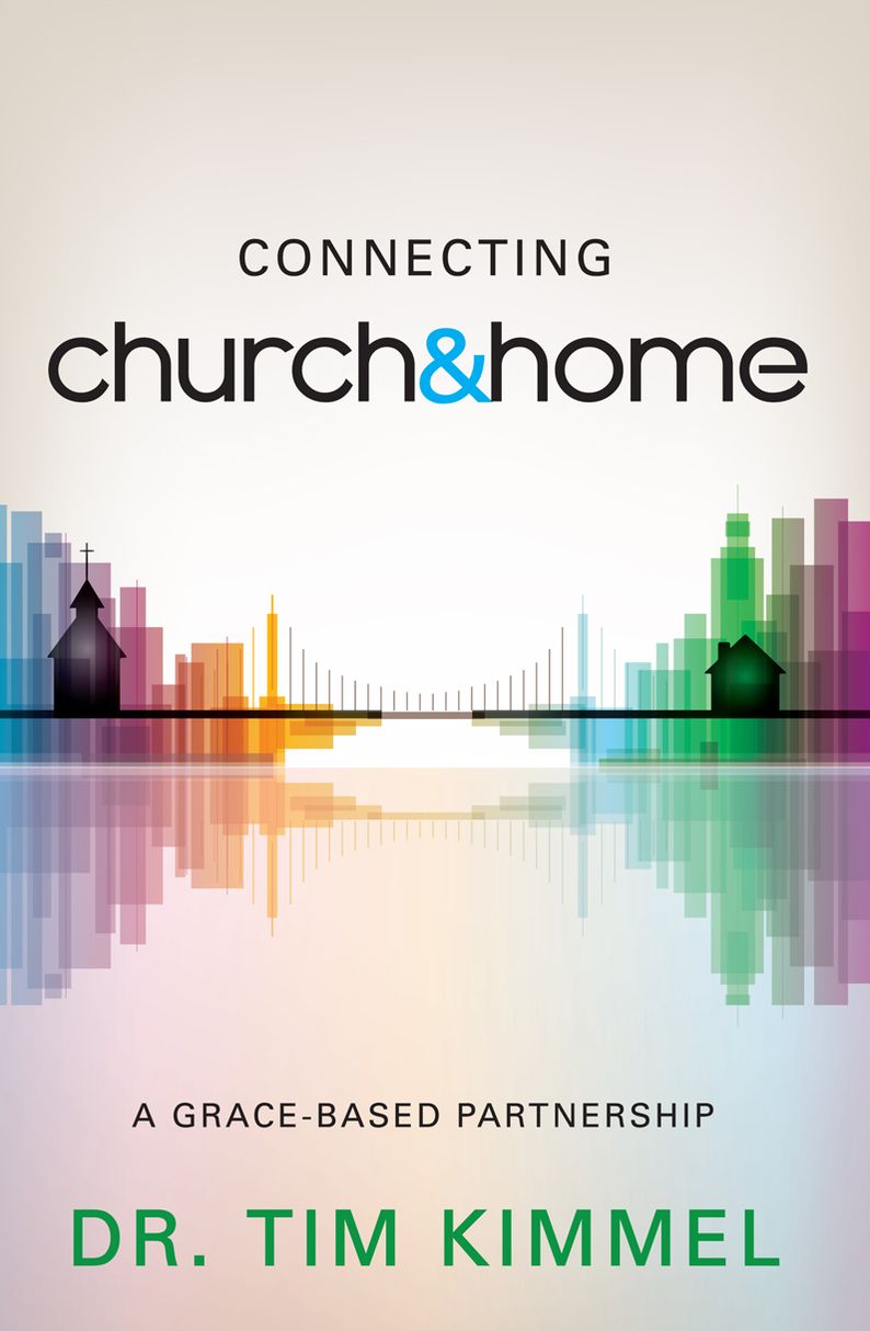 Connecting Church & Home: A Grace-Based Partnership