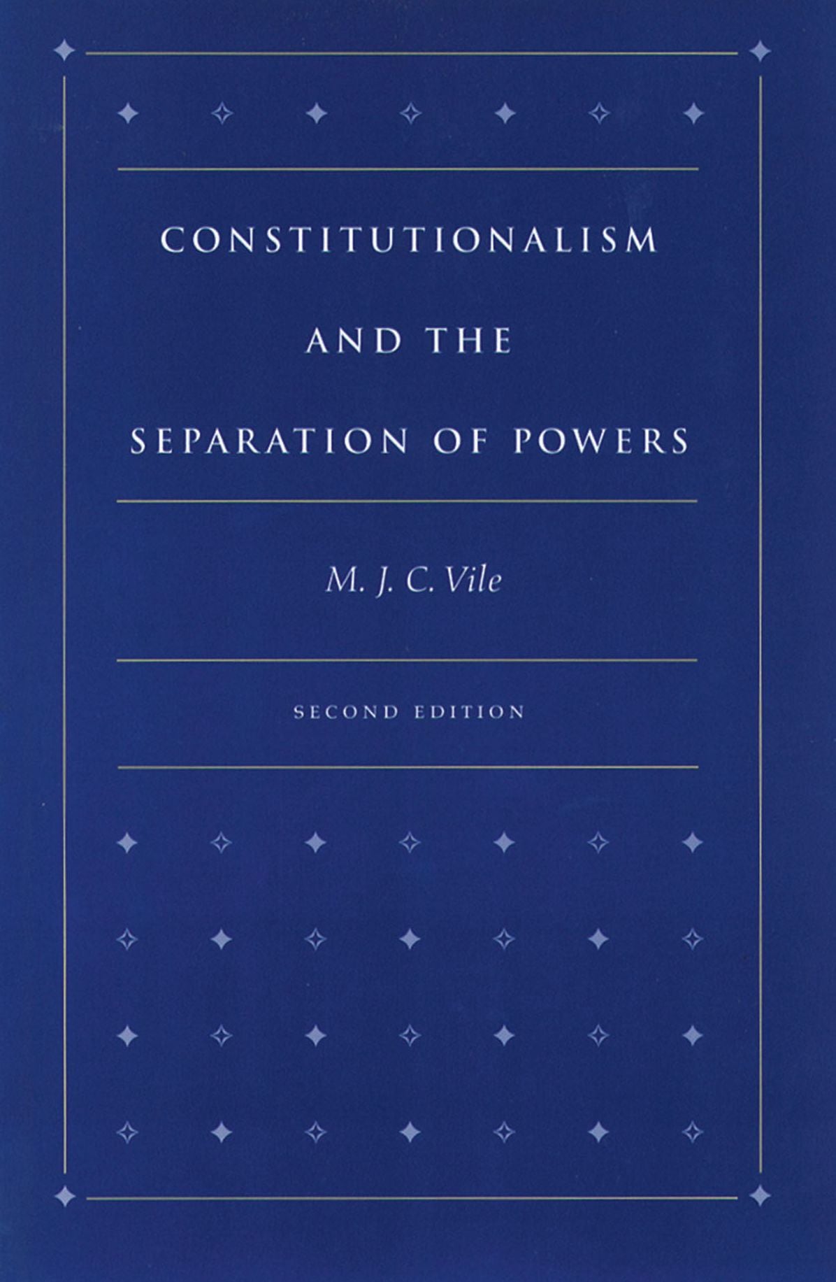 Constitutionalism and the Separation of Powers