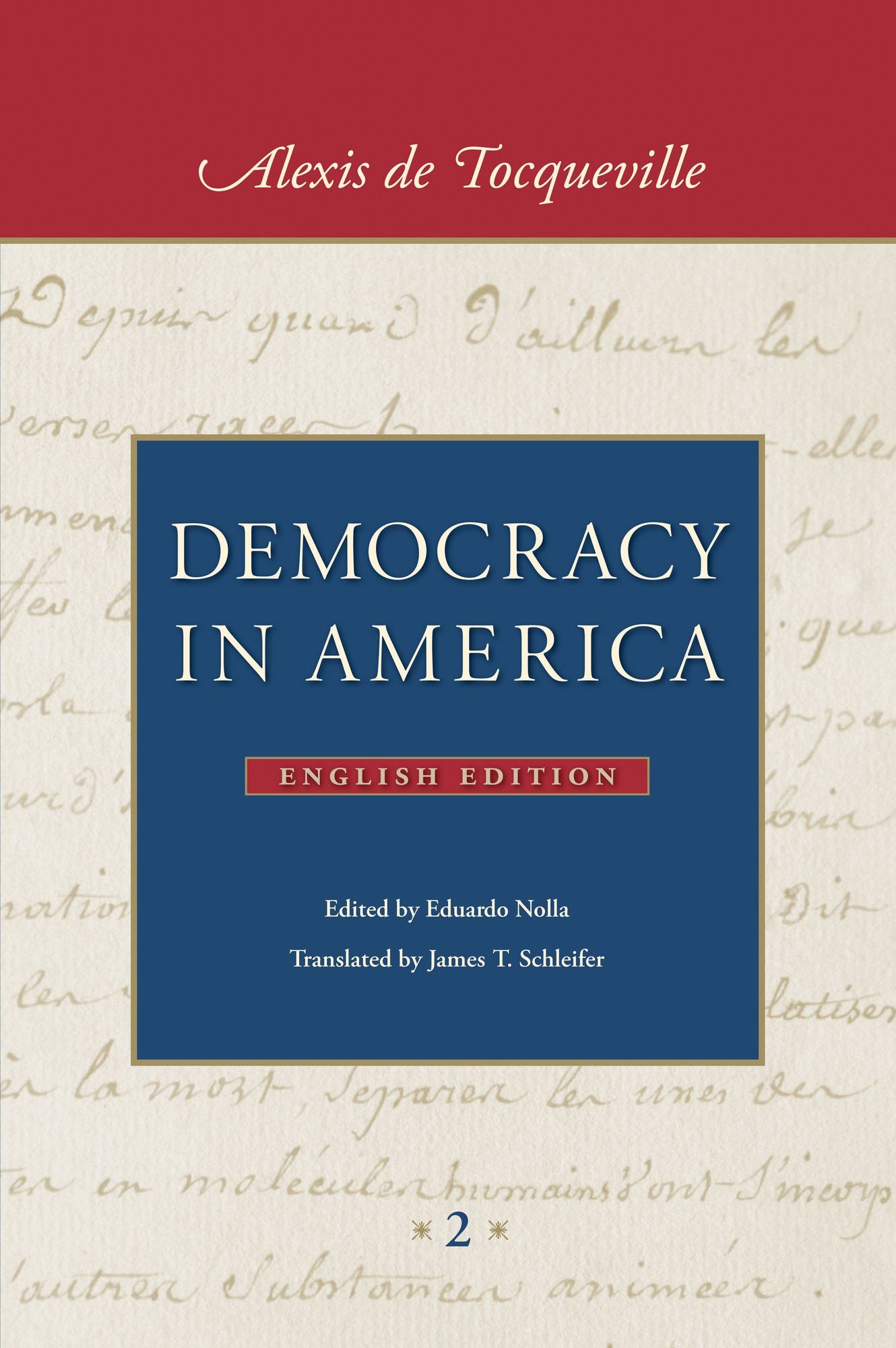 Democracy in America (in two volumes): In Two Volumes