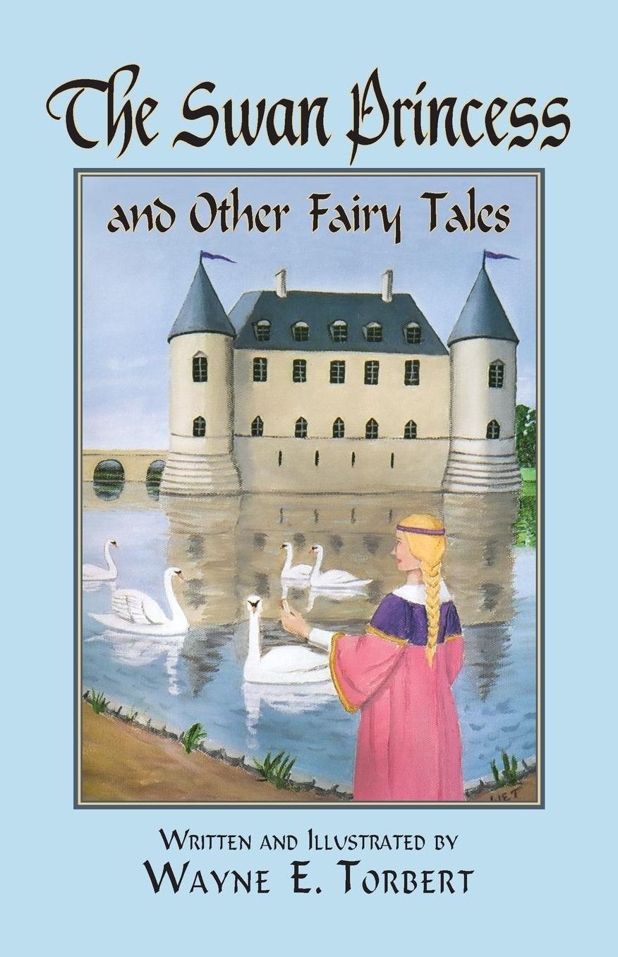 The Swan Princess and Other Fairy Tales