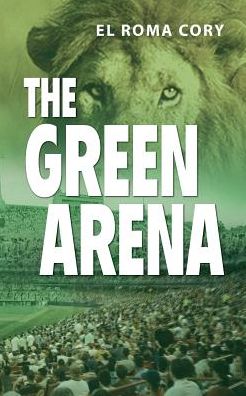 The Green Arena