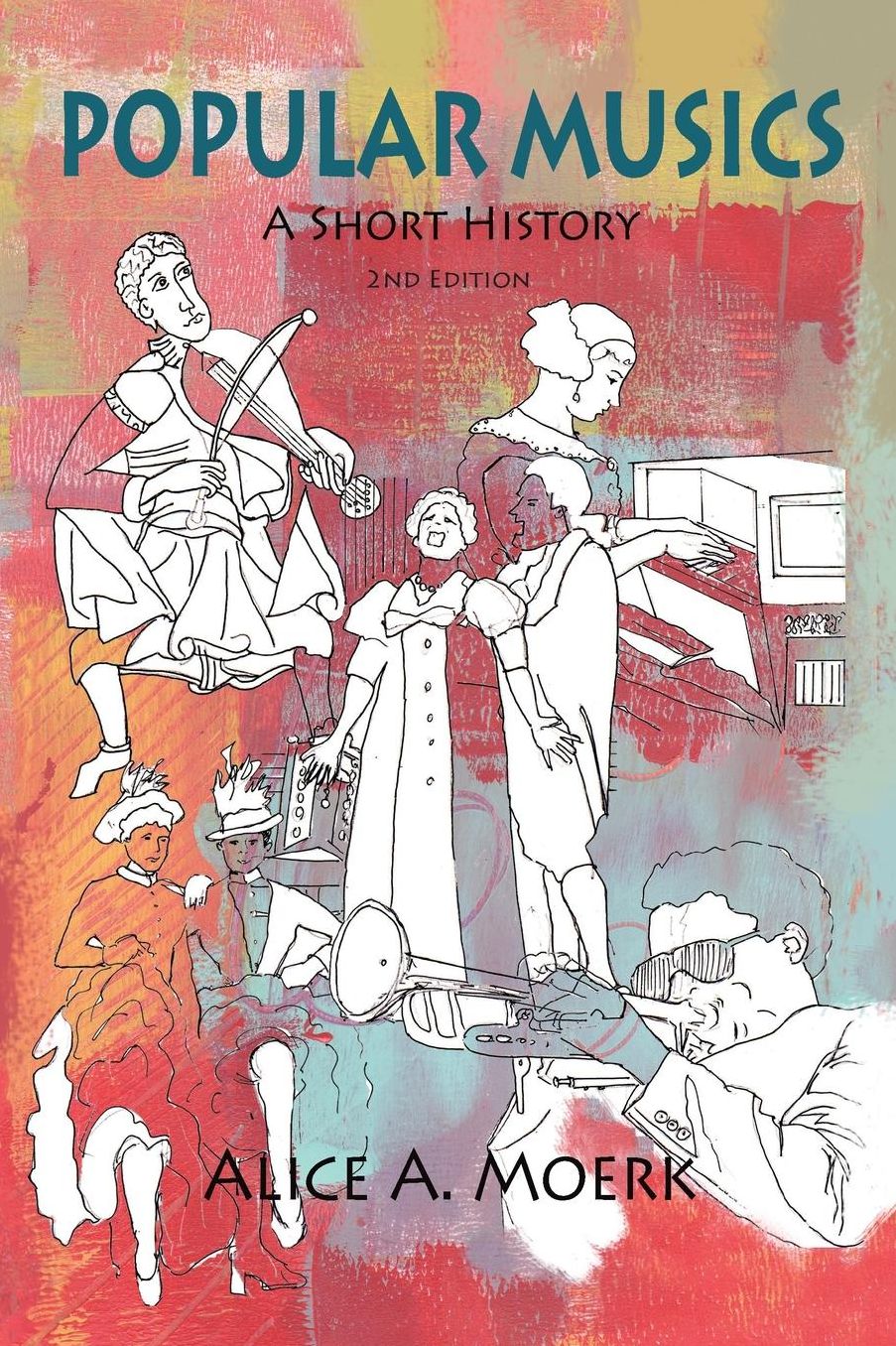 Popular Musics: A Short History - 2nd Edition