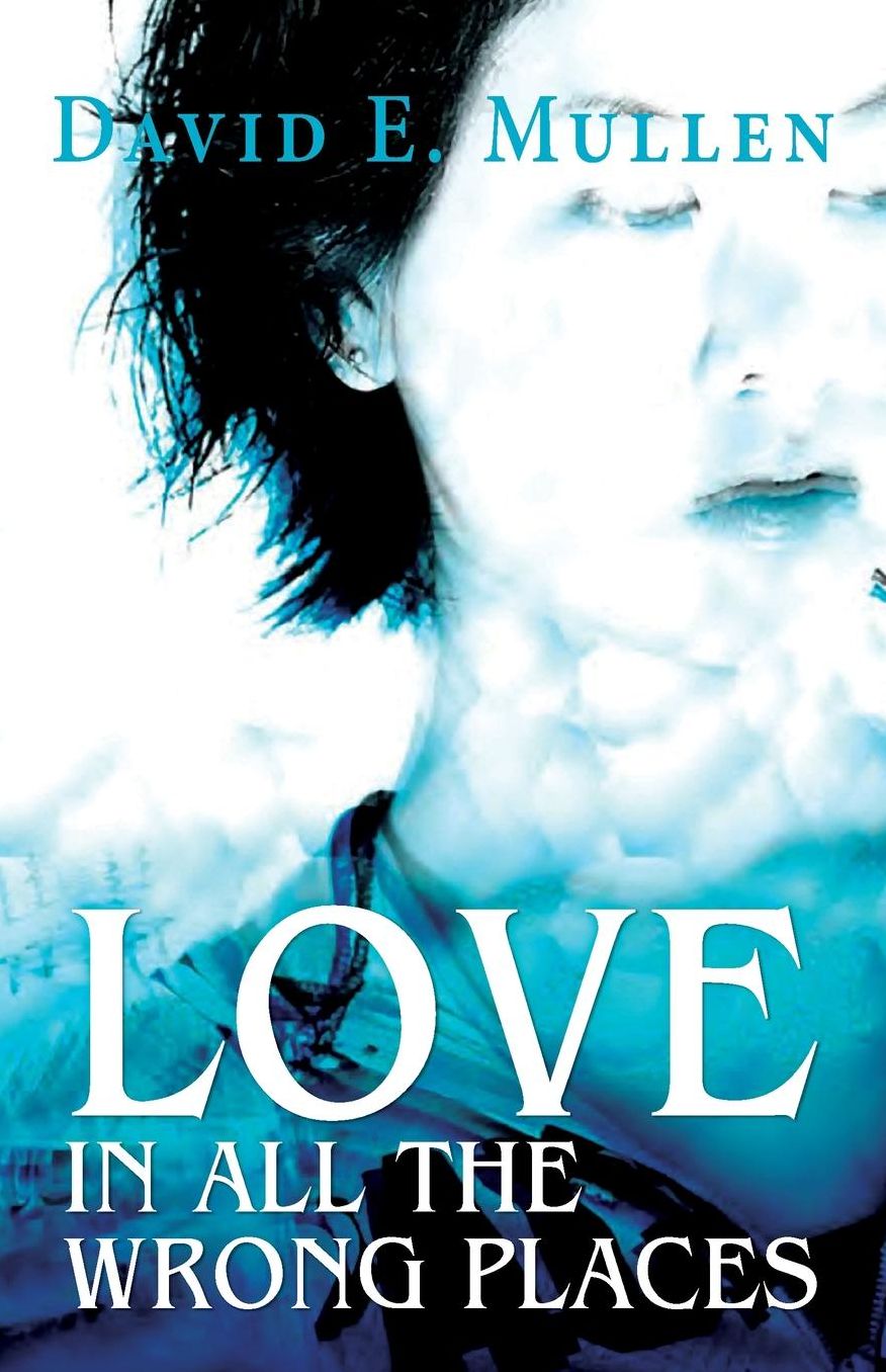 Love in All the Wrong Places