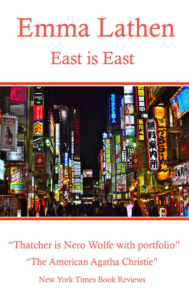 East is East: An Emma Lathen Best Seller