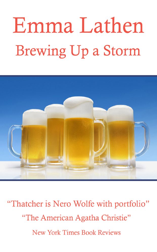 Brewing Up a Storm: An Emma Lathen Best Seller