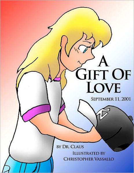 A Gift of Love