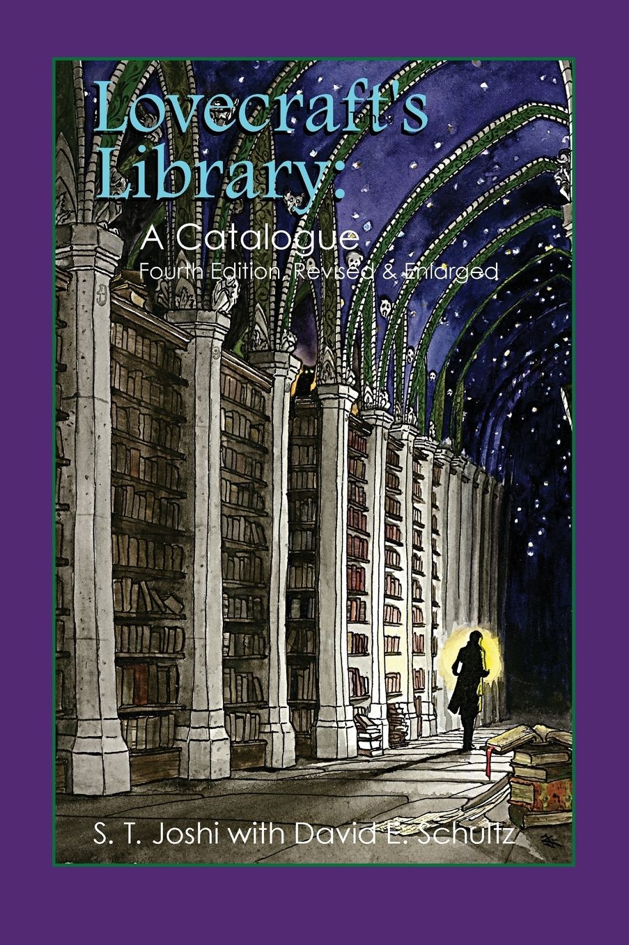Lovecraft's Library: A Catalogue (Fourth Revised Edition)