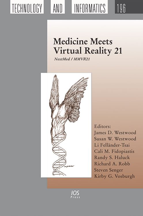 Medicine Meets Virtual Reality 21: NextMed / MMVR21