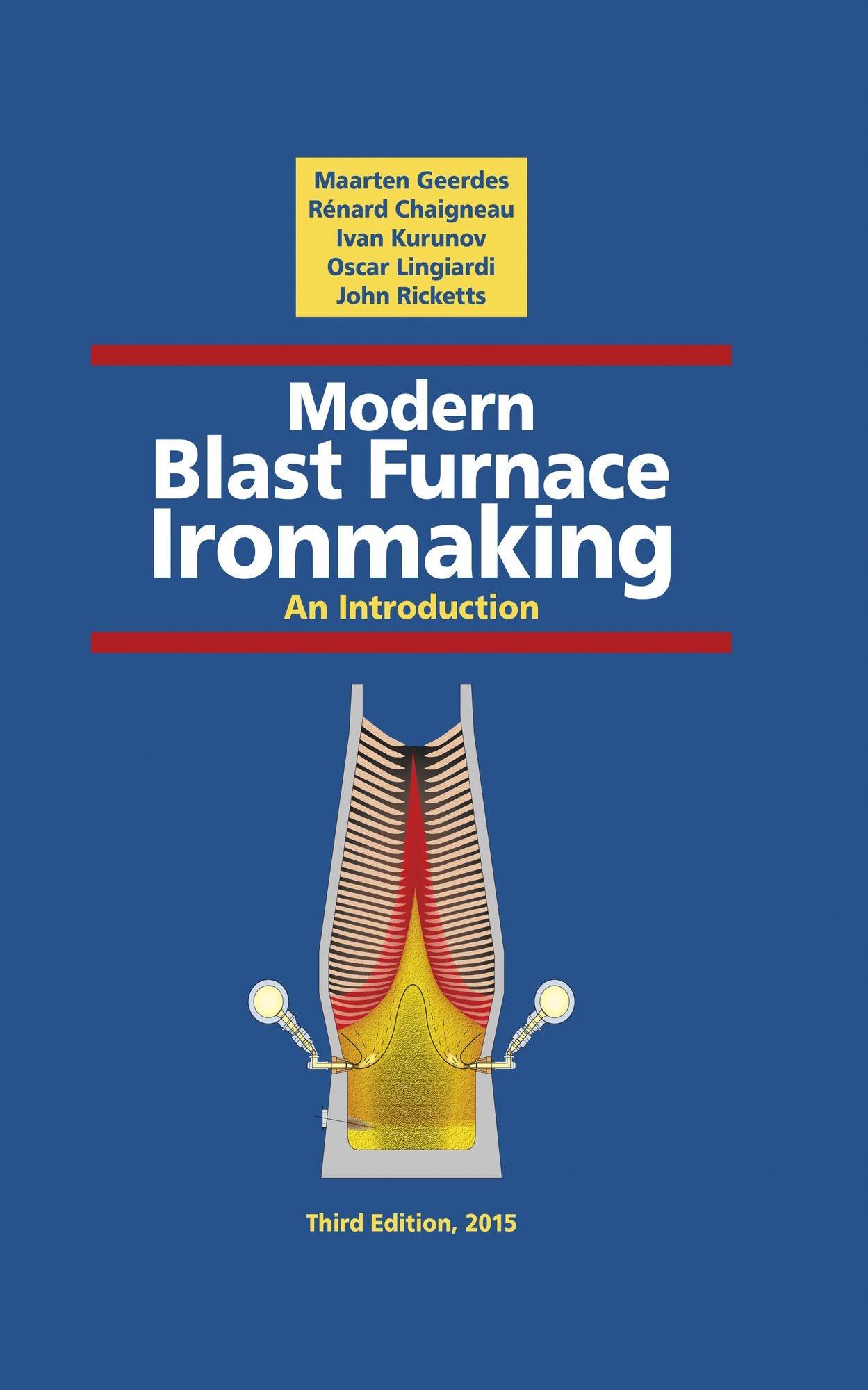 Modern Blast Furnace Ironmaking: An Introduction (Third Edition, 2015)