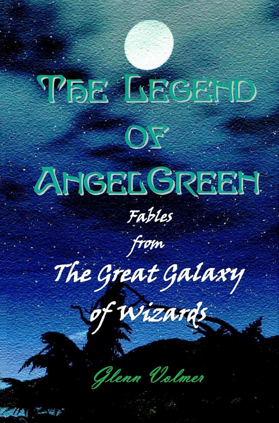 The Legend of AngelGreen