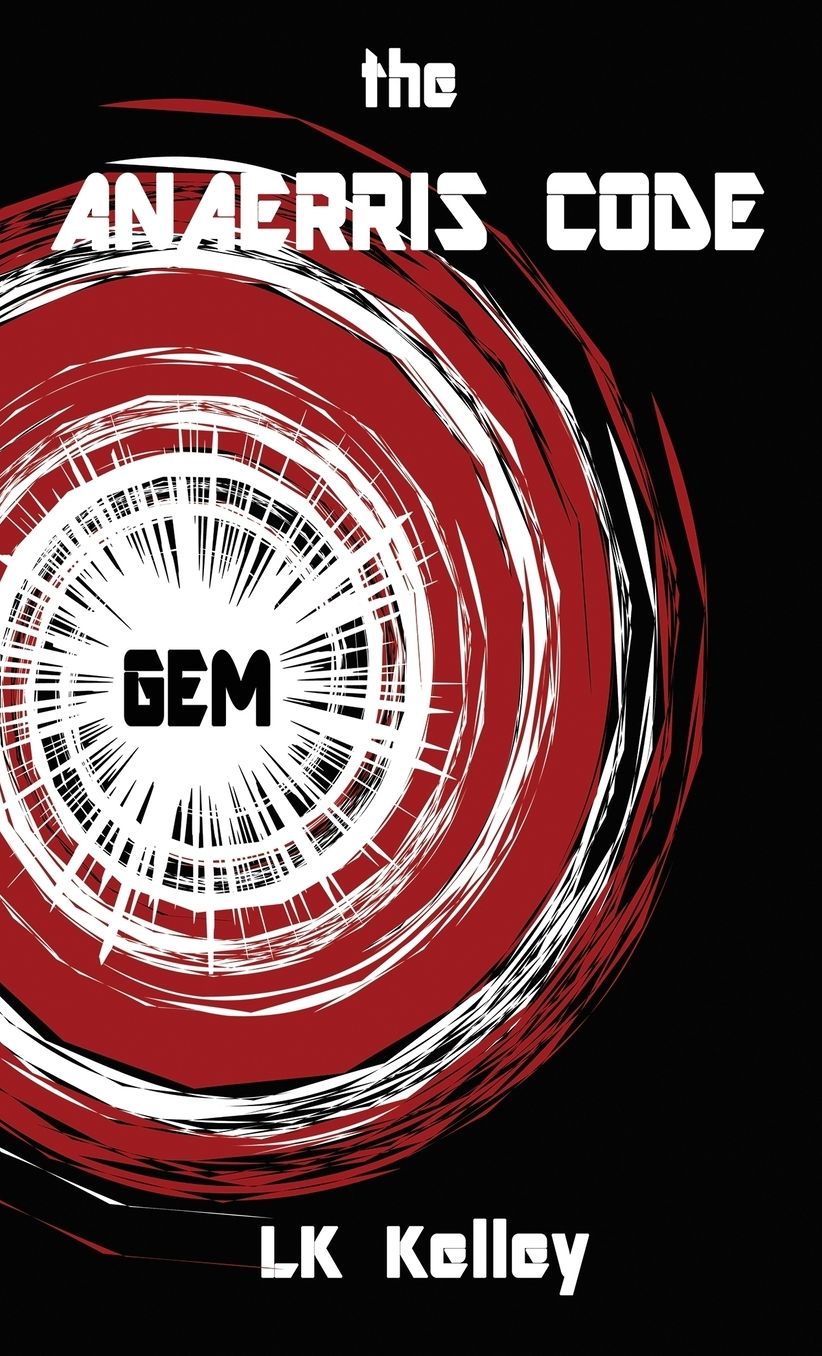 The Anaerris Code: Part 1 the Gemma