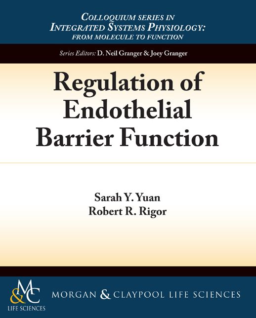 Regulation Of Endothelial Barrier Function