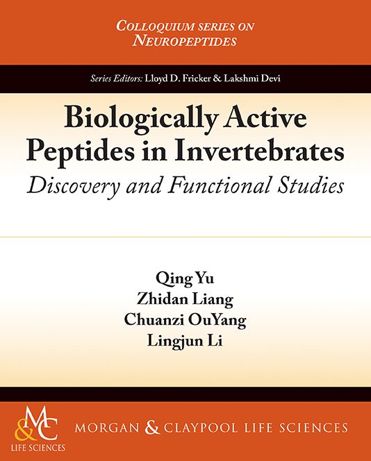 Biologically Active Peptides in Invertebrates: Discovery and Functional Studies