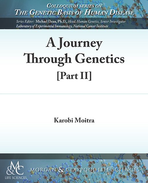 A Journey Through Genetics: Part 2