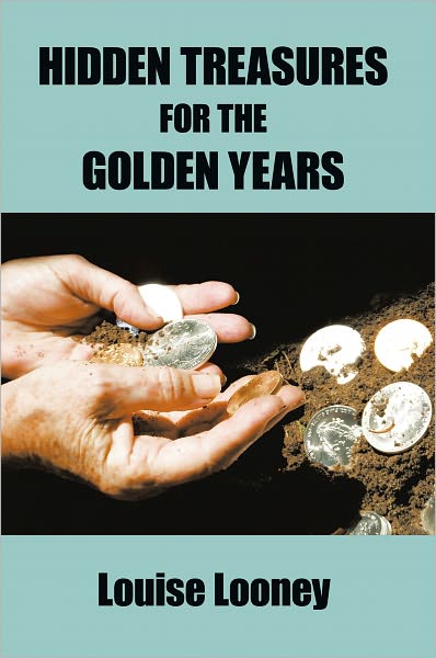 Hidden Treasures For The Golden Years