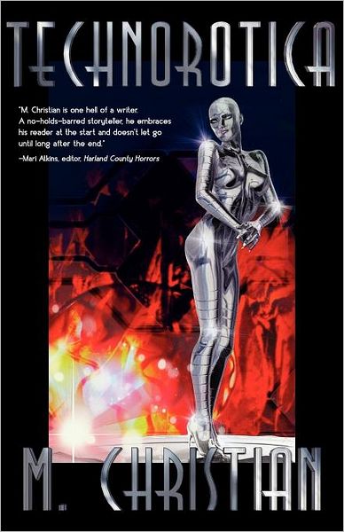 Technorotica: Stories Shattering the Ultimate Taboo