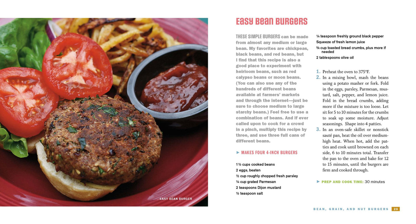 Veggie Burgers Every Which Way: Fresh, Flavorful and Healthy Vegan and Vegetarian Burgers?Plus Toppings, Sides, Buns and More