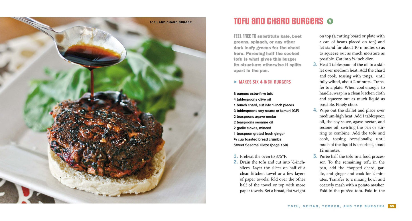 Veggie Burgers Every Which Way: Fresh, Flavorful and Healthy Vegan and Vegetarian Burgers?Plus Toppings, Sides, Buns and More