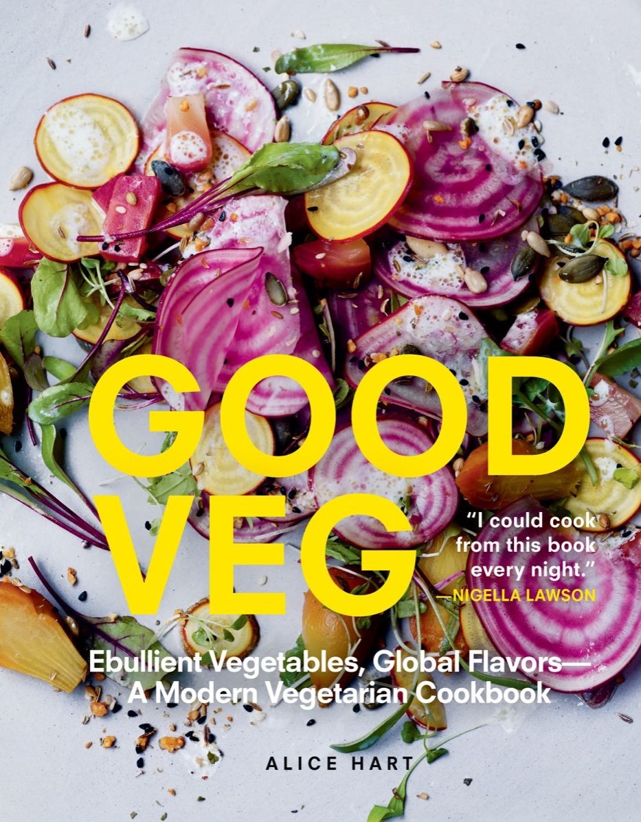 Good Veg: Ebullient Vegetables, Global Flavors-A Modern Vegetarian Cookbook
