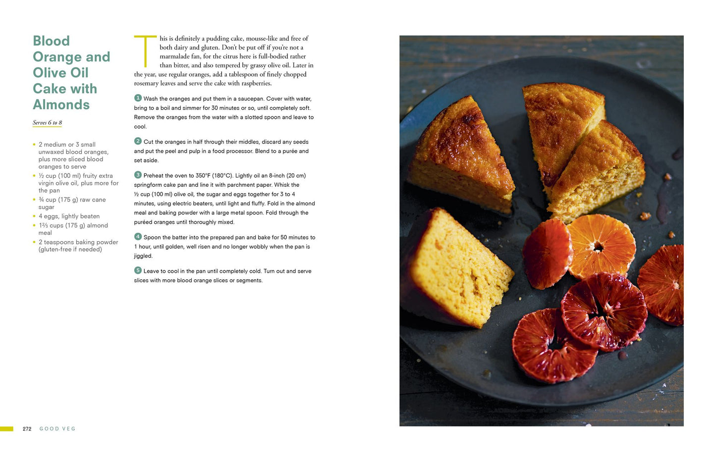 Good Veg: Ebullient Vegetables, Global Flavors-A Modern Vegetarian Cookbook