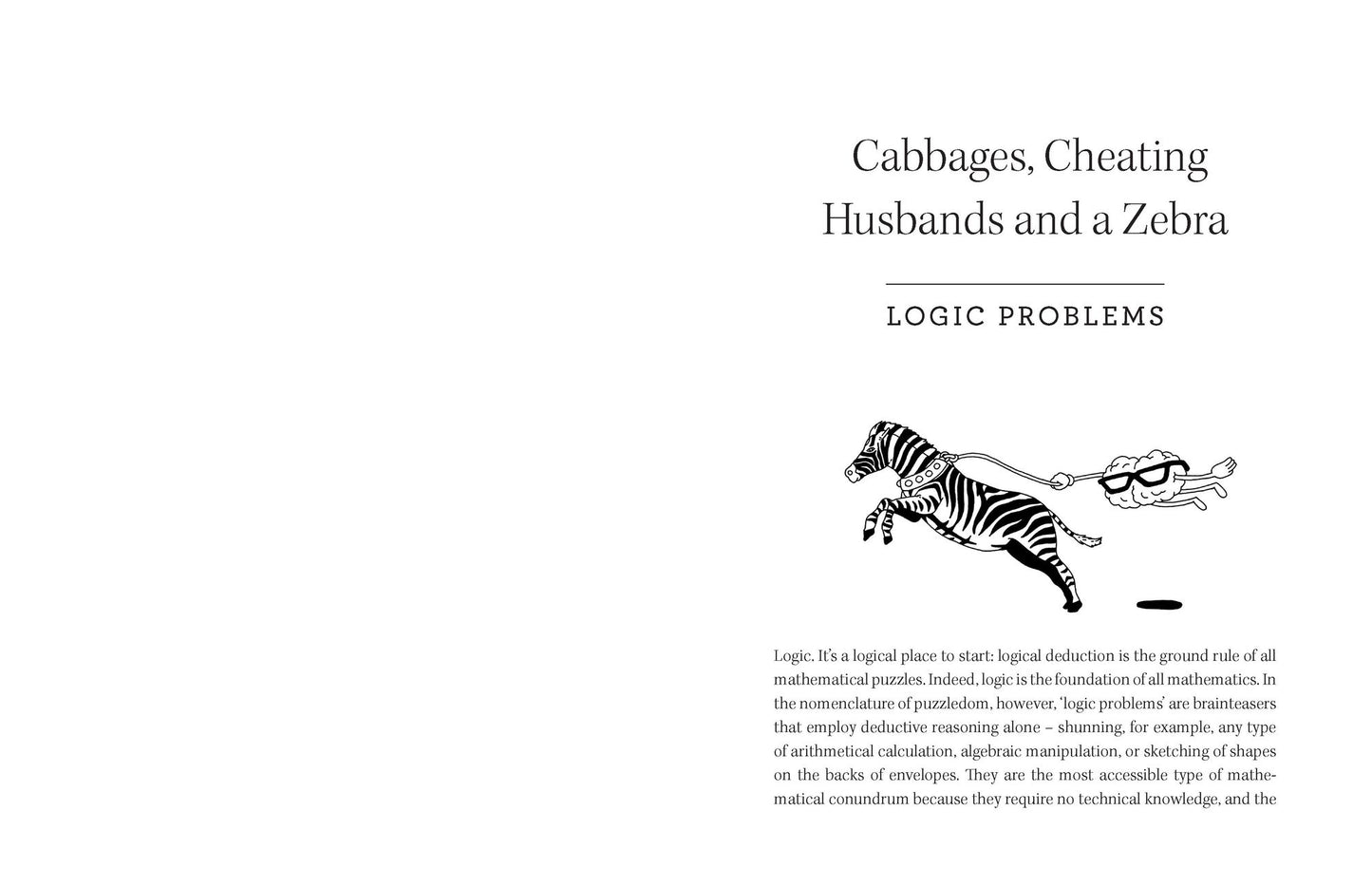Can You Solve My Problems?: Ingenious, Perplexing, and Totally Satisfying Math and Logic Puzzles