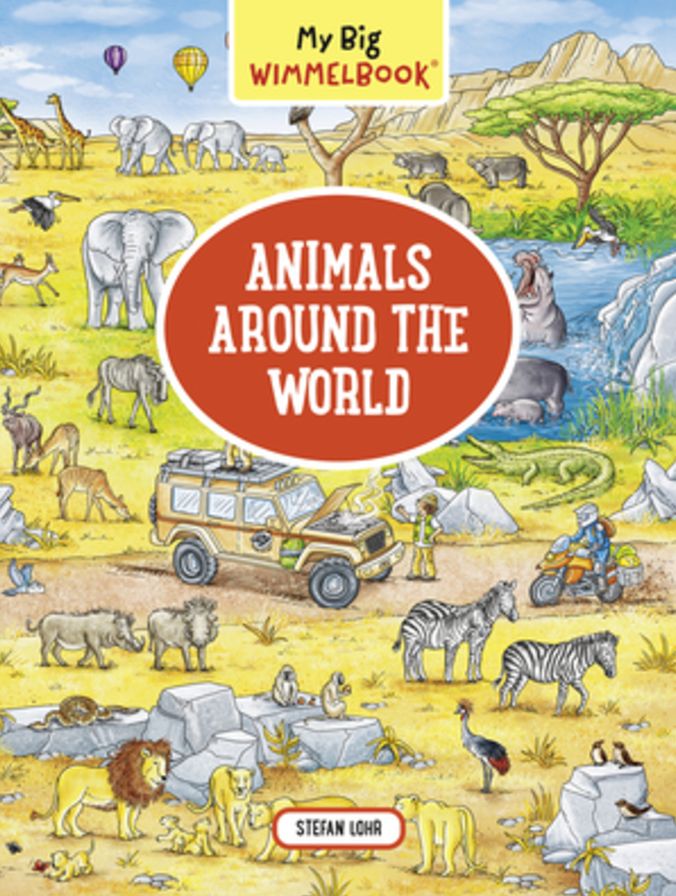 My First Wimmelbook--Animals Around the World