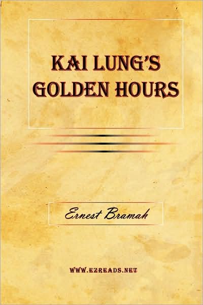 Kai Lung's Golden Hours
