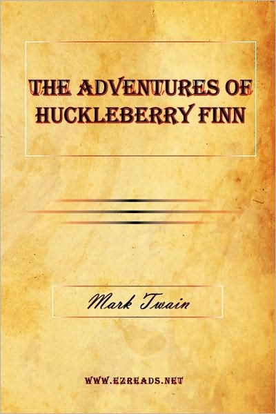 The Adventures Of Huckleberry Finn