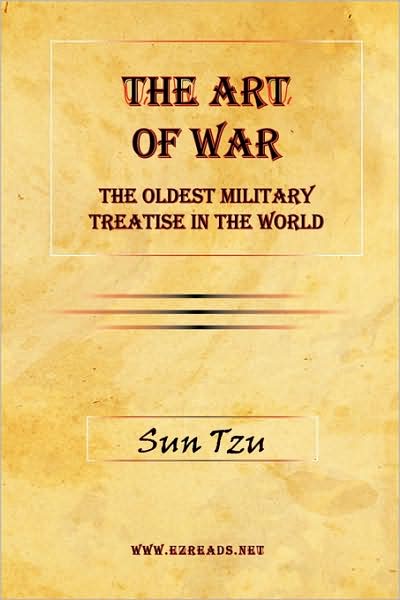 The Art Of War - The Oldest Military Treatise In The World