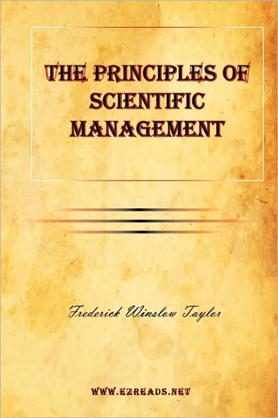 The Principles of Scientific Management