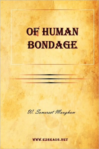 Of Human Bondage
