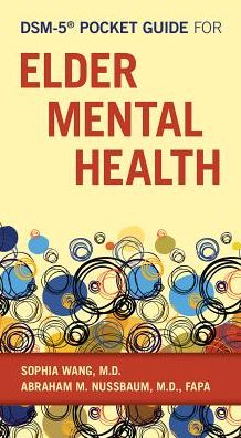 DSM-5Â® Pocket Guide for Elder Mental Health