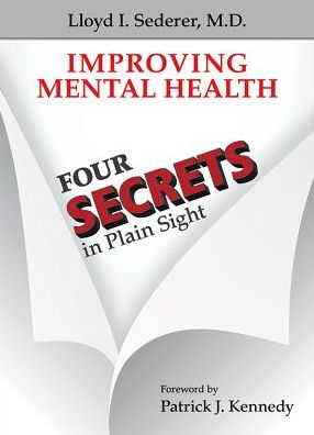 Improving Mental Health: Four Secrets in Plain Sight