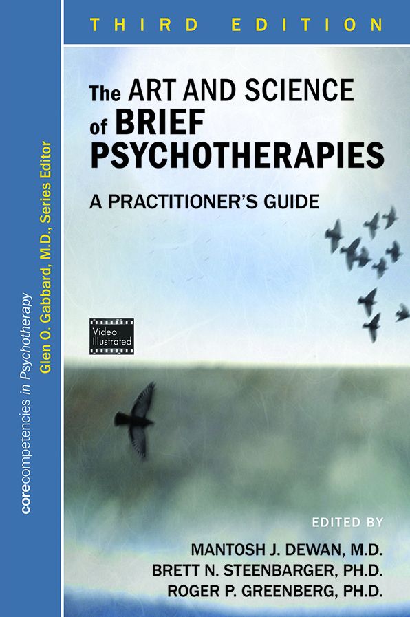 The Art and Science of Brief Psychotherapies: An Illustrated Guide