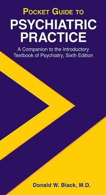 Pocket Guide to Psychiatric Practice