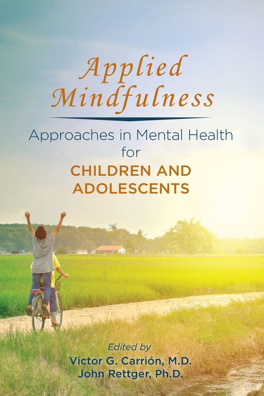Applied Mindfulness: Approaches in Mental Health for Children and Adolescents