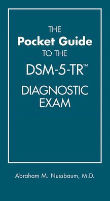 The Pocket Guide to the DSM-5-TR Diagnostic Exam