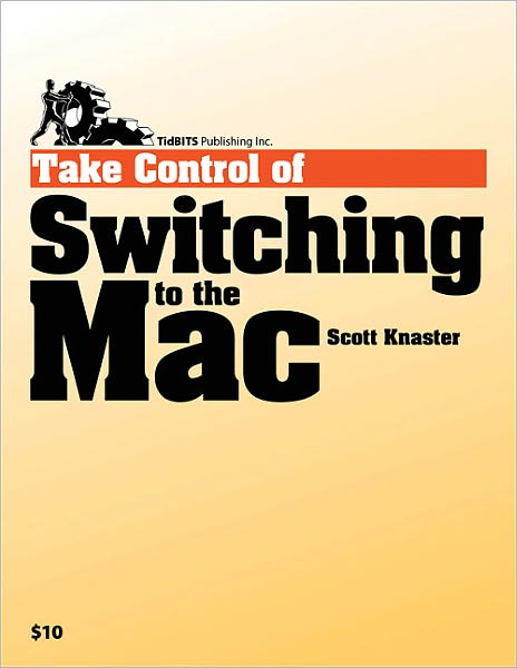 Take Control of Switching to the Mac