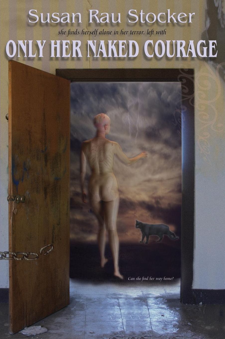 Only Her Naked Courage