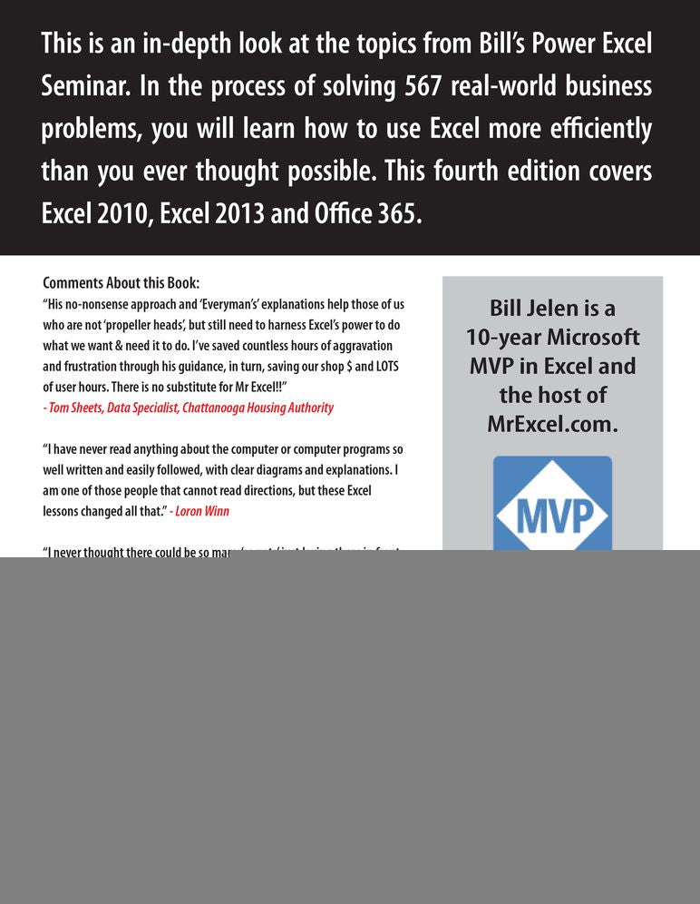 Power Excel with MrExcel: Master Pivot Tables, Subtotals, Charts, VLOOKUP, IF, Data Analysis in Excel 2010