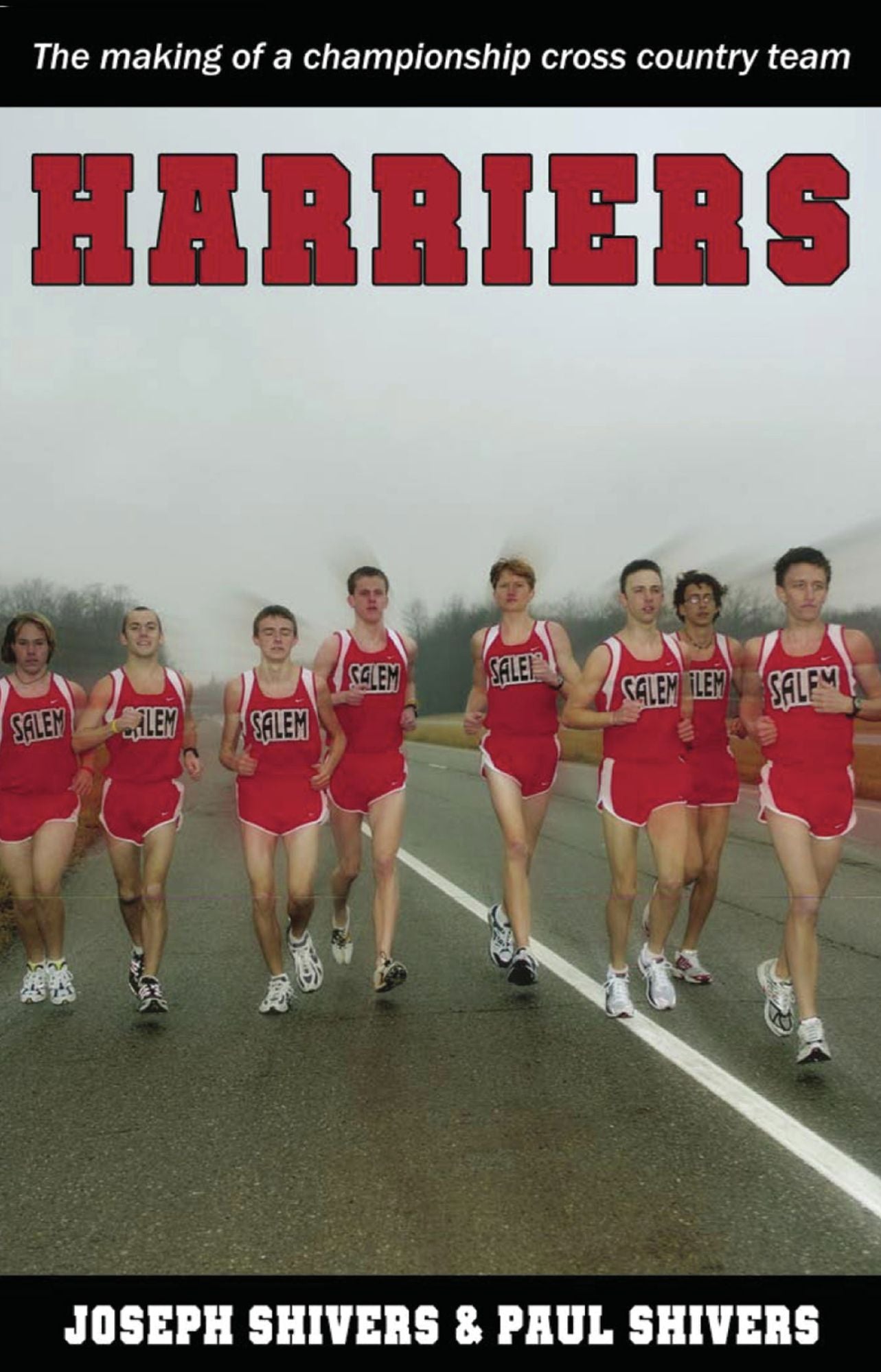 Harriers: The Making of a Championship Cross Country Team