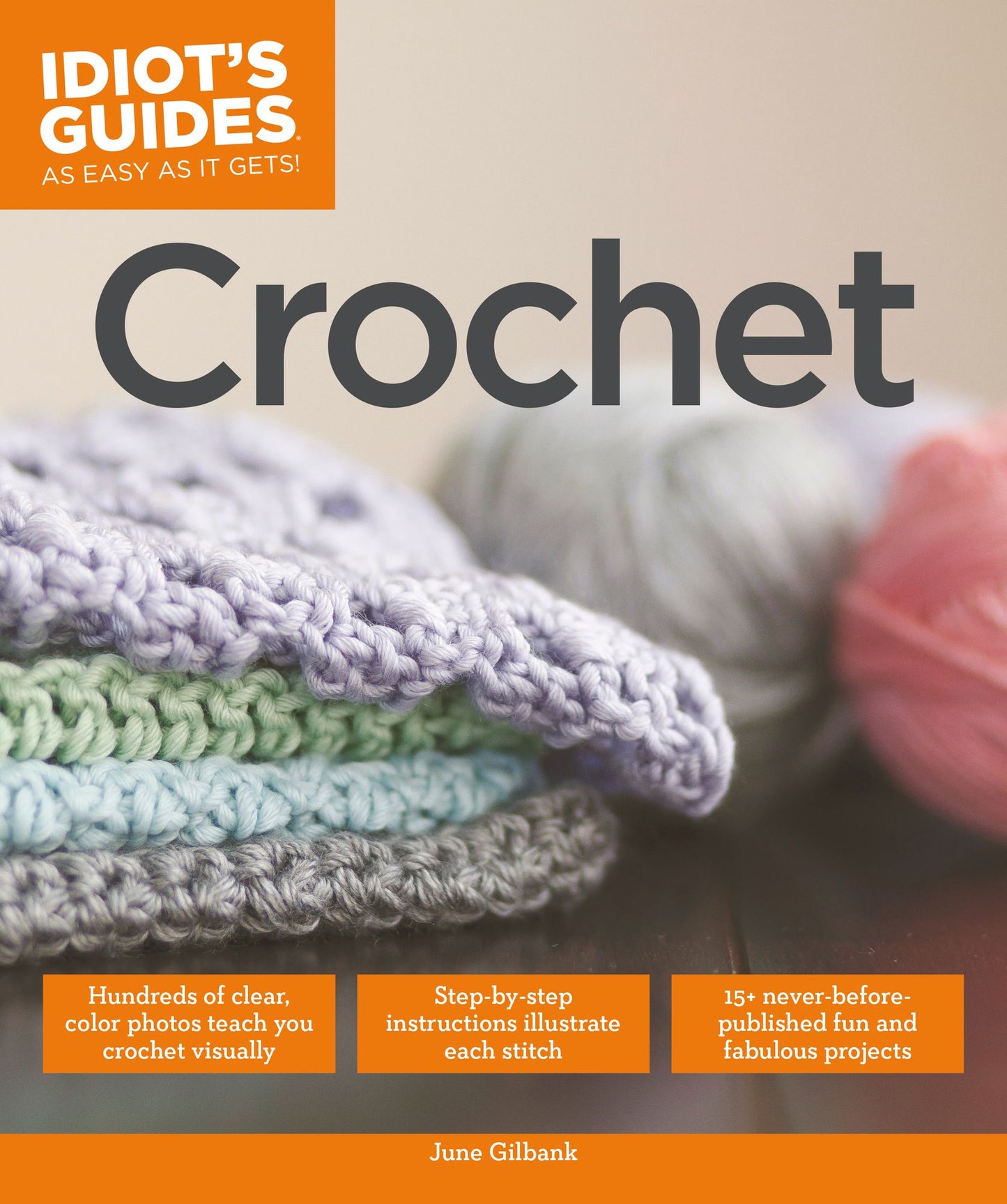 Idiot's Guides: Crochet